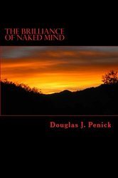 Cover of The Brilliance of Naked Mind by Douglas J. Penick: an orange and violet sunset over dark hills.